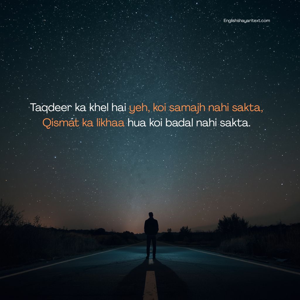 top kismat shayari text in roman english expressing sad fate broken dreams muqaddar pain and emotional life struggles